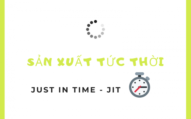 jit just in time là gì